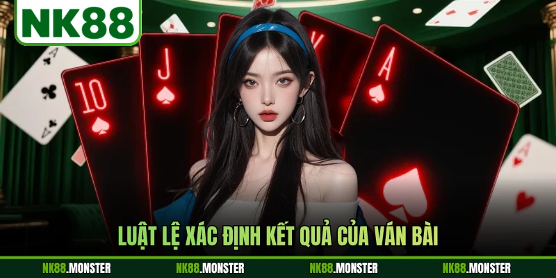 Luật lệ xác định kết quả của ván bài